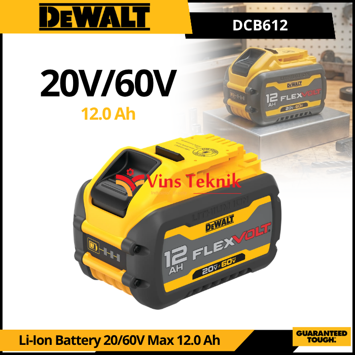 DEWALT DCB612 Baterai Cordless Battery LI-ion 20V/60V 12.0AH DCB 612